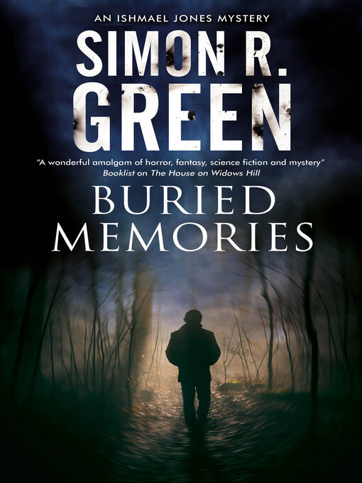 Title details for Buried Memories by Simon R. Green - Available